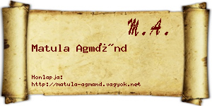 Matula Agmánd névjegykártya